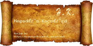 Hegedűs Kocsárd névjegykártya
